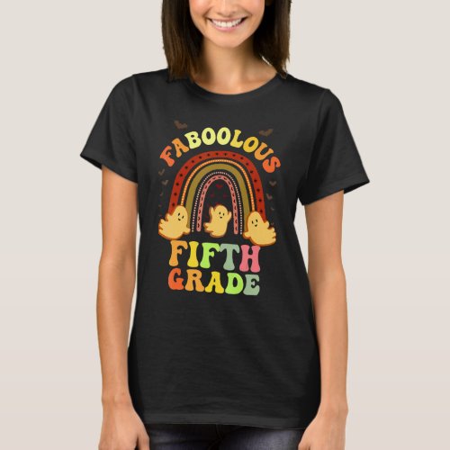 Retro FABOOLOUS 5TH GRADE TEACHER Costume This Is  T_Shirt