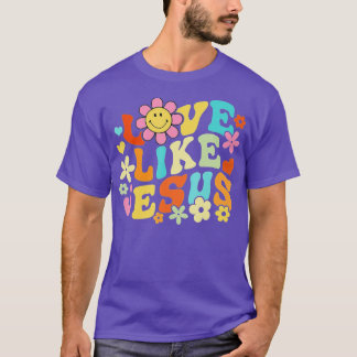 Retro Face Love Like Jesus Boho Flowers T-Shirt