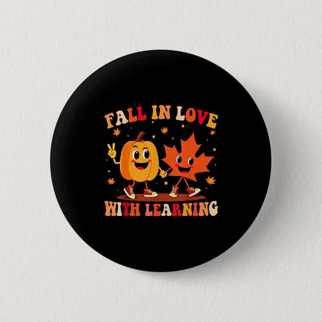 Retro Fall In Love With Learning Autumn Pumpkin Te Button (Front)