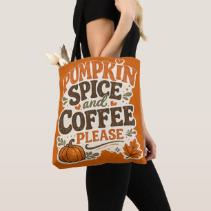 Retro Fall Pumpkin Spice and Coffee Please Tote Bag