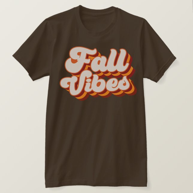 Retro Fall Vibes T-Shirt (Design Front)