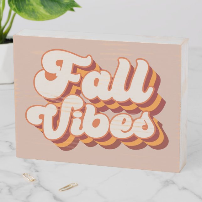 Retro Fall Vibes Wooden Box Sign (In Situ Horizontal)