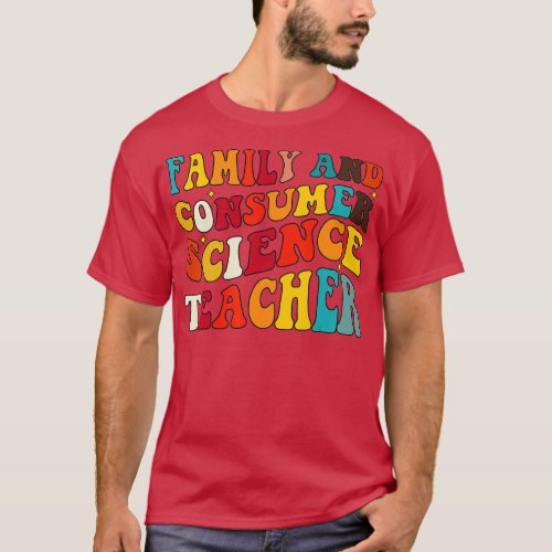 Retro Family And Consumer Science Teacher Back to  T_Shirt