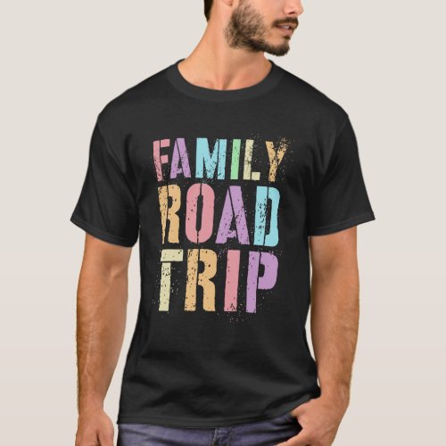 Retro Family Road Trip Vacation Holiday Beach Trav T-Shirt