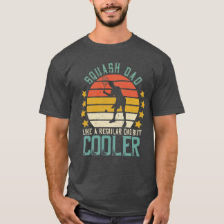 Retro Fathers Day Squash Dad Like A Regular Dad Bu T-Shirt