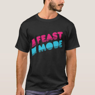 Retro Feast Mode Thanksgiving T-Shirt