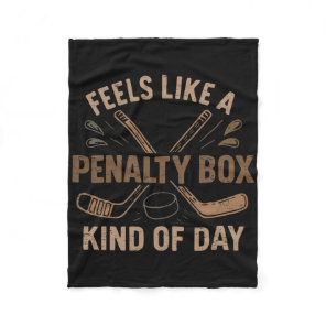 Retro Feels Like A Penalty Box Kind Of Day Hockey  Fleece Blanket