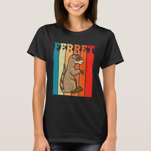 Retro Ferret Animal  Ferret  Pet T-Shirt