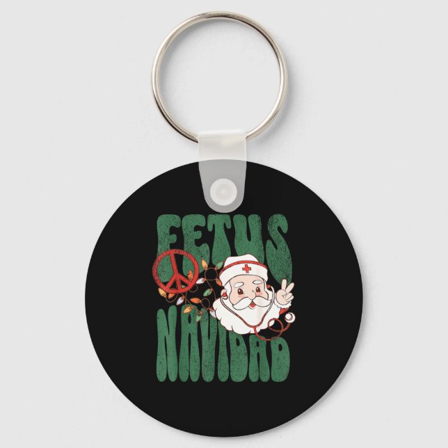 Retro Fetus Navidad Santa Claus Christmas Obgyn Nu Keychain (Front)