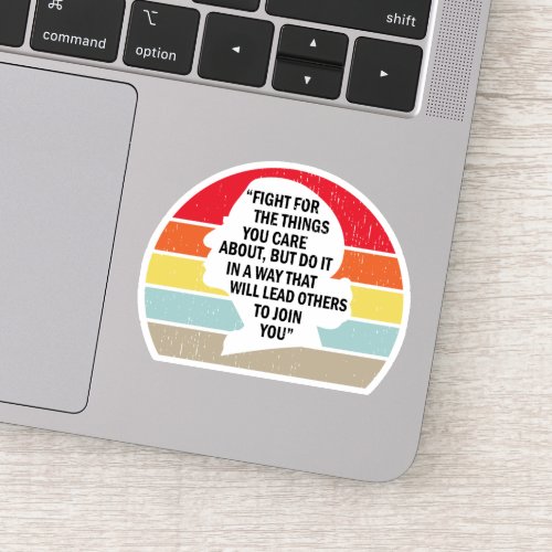 Retro Fight For The Things You Care About Sticker