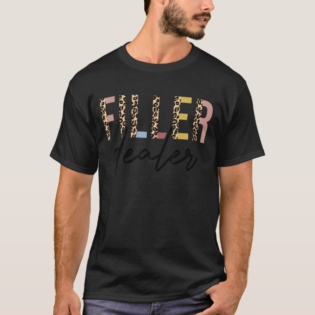 Retro Filler Dealer Medical Spa Nurse Injector 3 T-Shirt (Front)