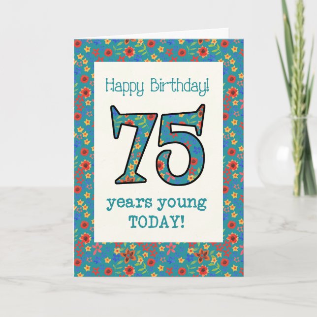 Retro Floral Birthday Card 75 Years Young (Front)