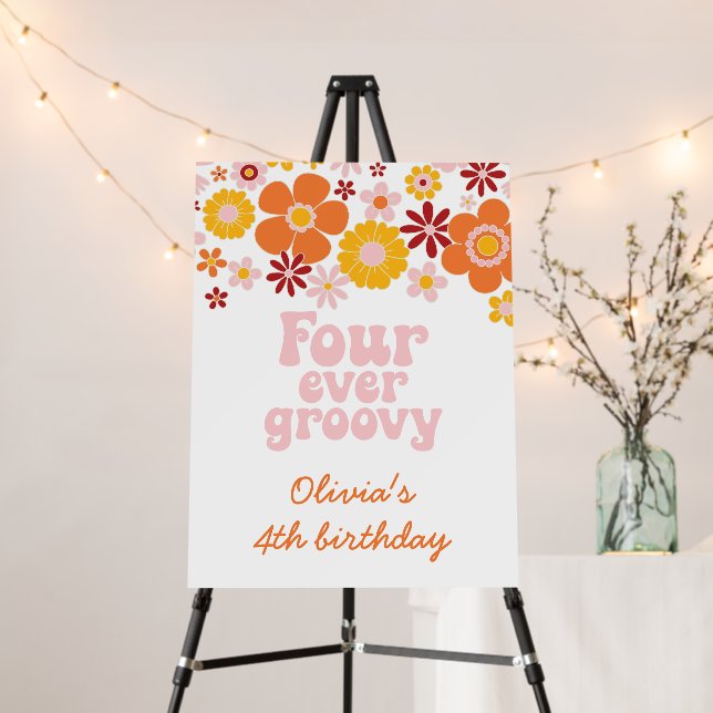 Retro Floral Four Ever Groovy 4th birthday Foam Board (In Situ (Stand))