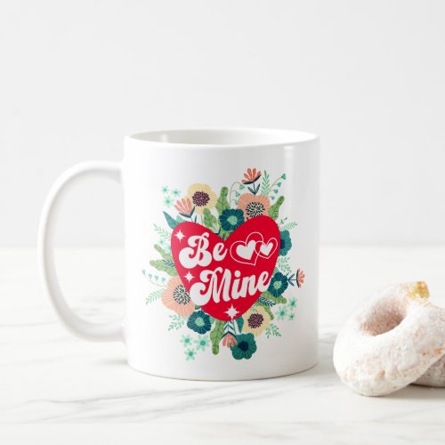 Retro Floral Heart Be Mine Valentines Day  Coffee Mug