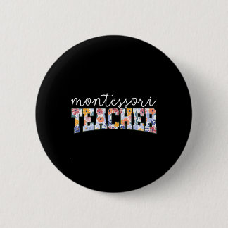 Retro Floral Montessori Teacher Instructor Educato Button