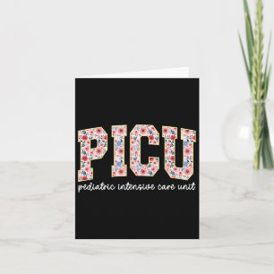 Retro Floral Picu Nurse Flower Pediatric Icu Nurse Card