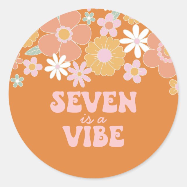 Retro Floral Seven is a Vibe 7th birthday Classic Round Sticker (Front)