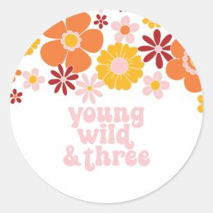 Retro Floral Young Wild Three birthday Classic Round Sticker