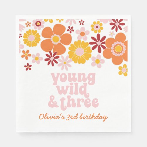 Retro Floral Young Wild Three birthday Napkins