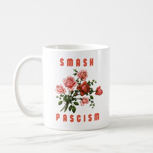 Retro Flowers _ Smash Fascism Coffee Mug