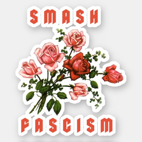 Retro Flowers _ Smash Fascism Sticker