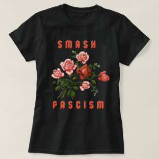 Retro Flowers - Smash Fascism T-Shirt