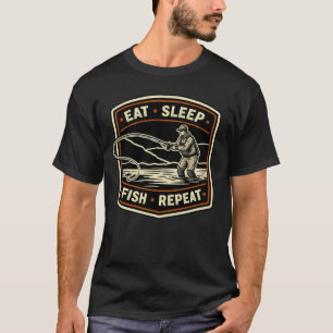 Retro fly fishing design eat sleep fish repeat T-Shirt