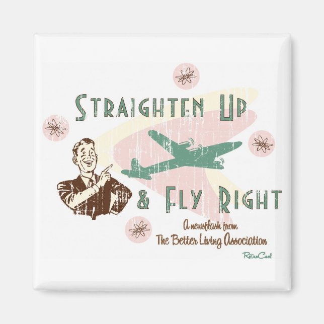 Retro 'Fly Right' Magnet (Front)
