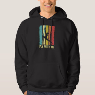 Retro Fly With Me Aerial Silk Aerialist Acrobat Ac Hoodie