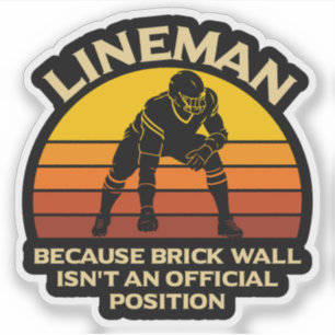 Retro Football Lineman Brick Wall Funny Gift Sticker