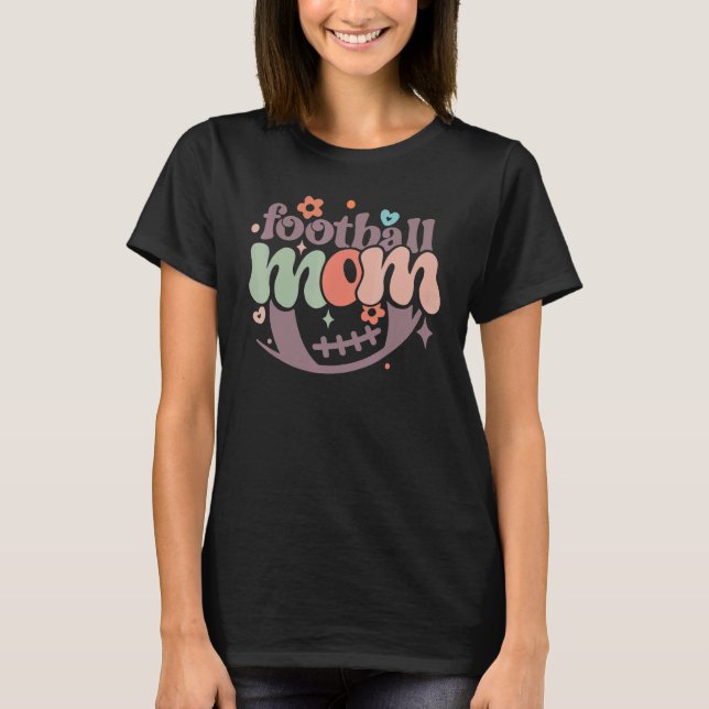 Retro Football Mom Game Groovy American Football W T-Shirt (Front)