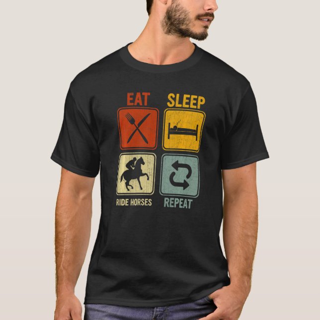 Retro For Equestrian Eat Sleep Ride Horses Repeat T-Shirt (Front)