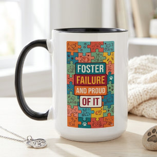 Retro Foster Failure Humor Rescue Pet Advocate Two-Tone Coffee Mug
