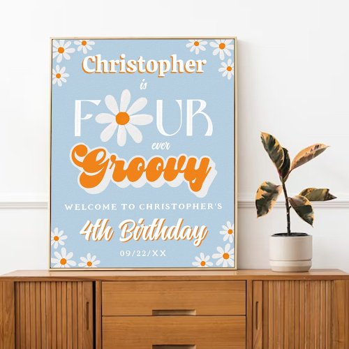 Retro Four Ever Groovy Boys 4th Birthday Welcome Poster