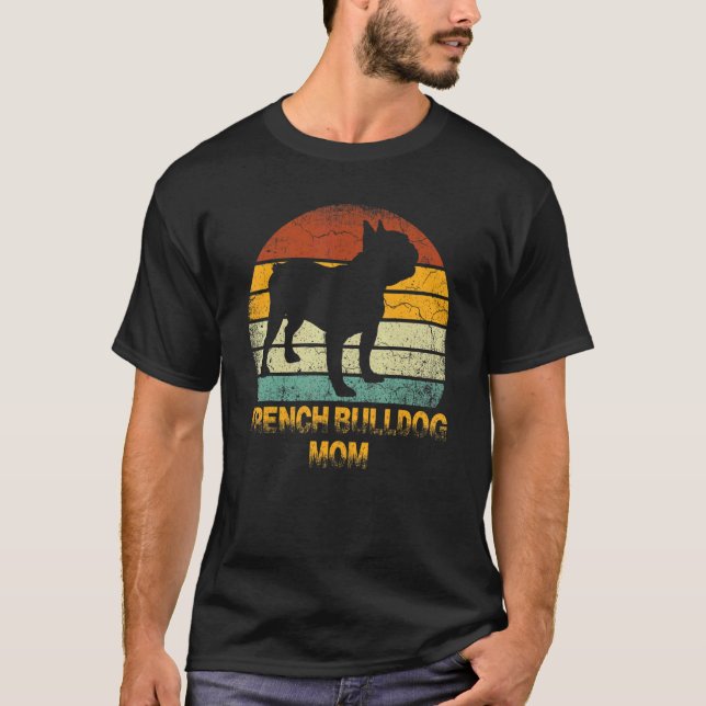 Retro French Bulldog Mom  Doxie Dog Owner Mother P T-Shirt (Front)