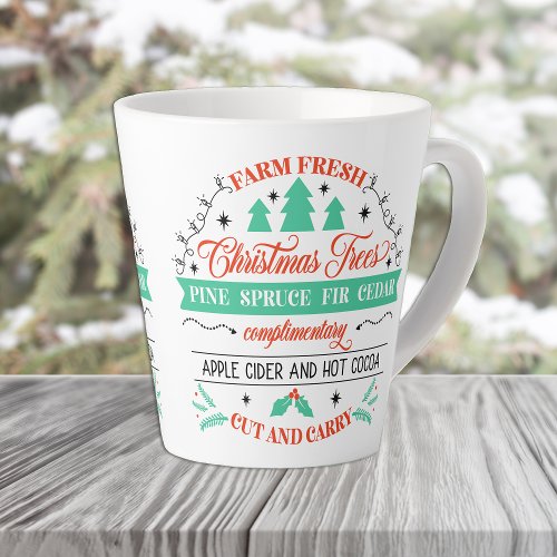 Retro Fresh Cut Christmas Trees Advertisement Latte Mug