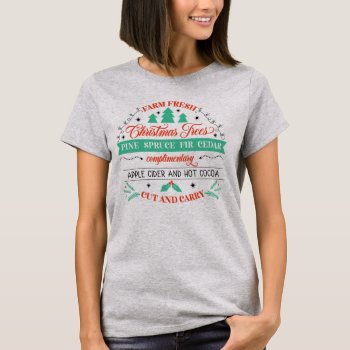 Retro Fresh Cut Christmas Trees Holiday T-shirt by SandCreekVentures at Zazzle