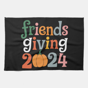 Retro Friends Giving 2024 Thanksgiving Fall Kitchen Towel
