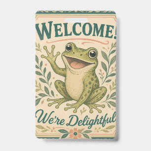 Retro Frog Welcome We're Delightful Art Vintage Badge