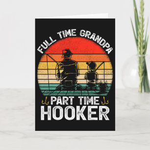 Retro Full Time Grandpa Part Time Fathers Day Fish Card