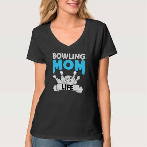 Retro Funny Bowling Mom Life Motherâs Day V_Neck T_Shirt