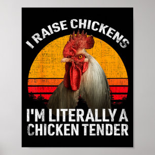 Retro Funny Chicken Lover Gift – I Raise Chickens  Poster