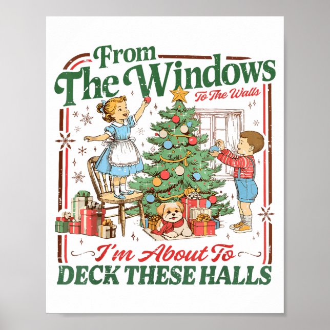 Retro Funny Christmas Holiday From The Windows To  Poster (Front)