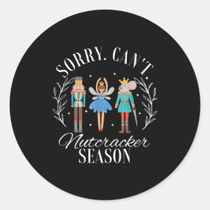 Retro Funny Christmas Holiday Sorry Can't Nutcrack Classic Round Sticker
