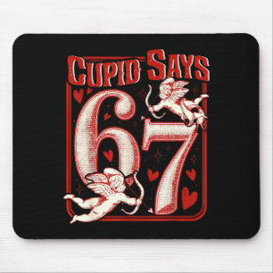 Retro Funny Cud Says 6 7 Six Seven Couples Valenti Mouse Pad