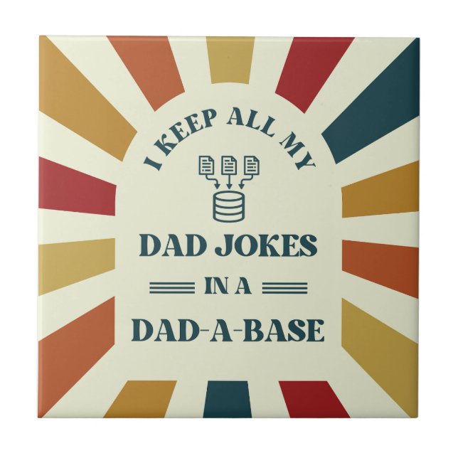 Retro Funny Dad Jokes Fathers day gift for dad  Ceramic Tile (Front)