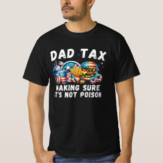 Retro Funny Dad Tax ,Fathers Day Dad joke T-Shirt