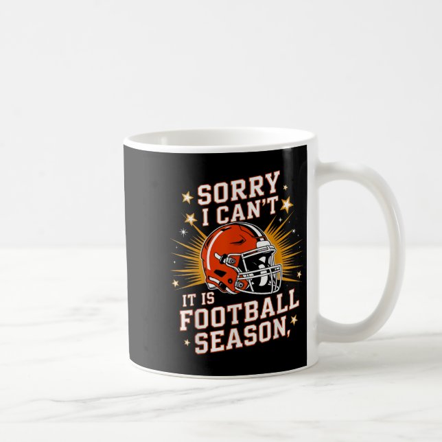Retro Funny Game Day Sorry I Can't It Is Football  Coffee Mug (Right)