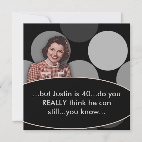 Retro Funny Mans 40th Birthday Party Personalized Invite