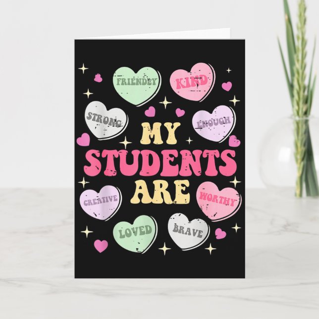 Retro Funny My Students Are Valentine Teacher Hear Card (Front)